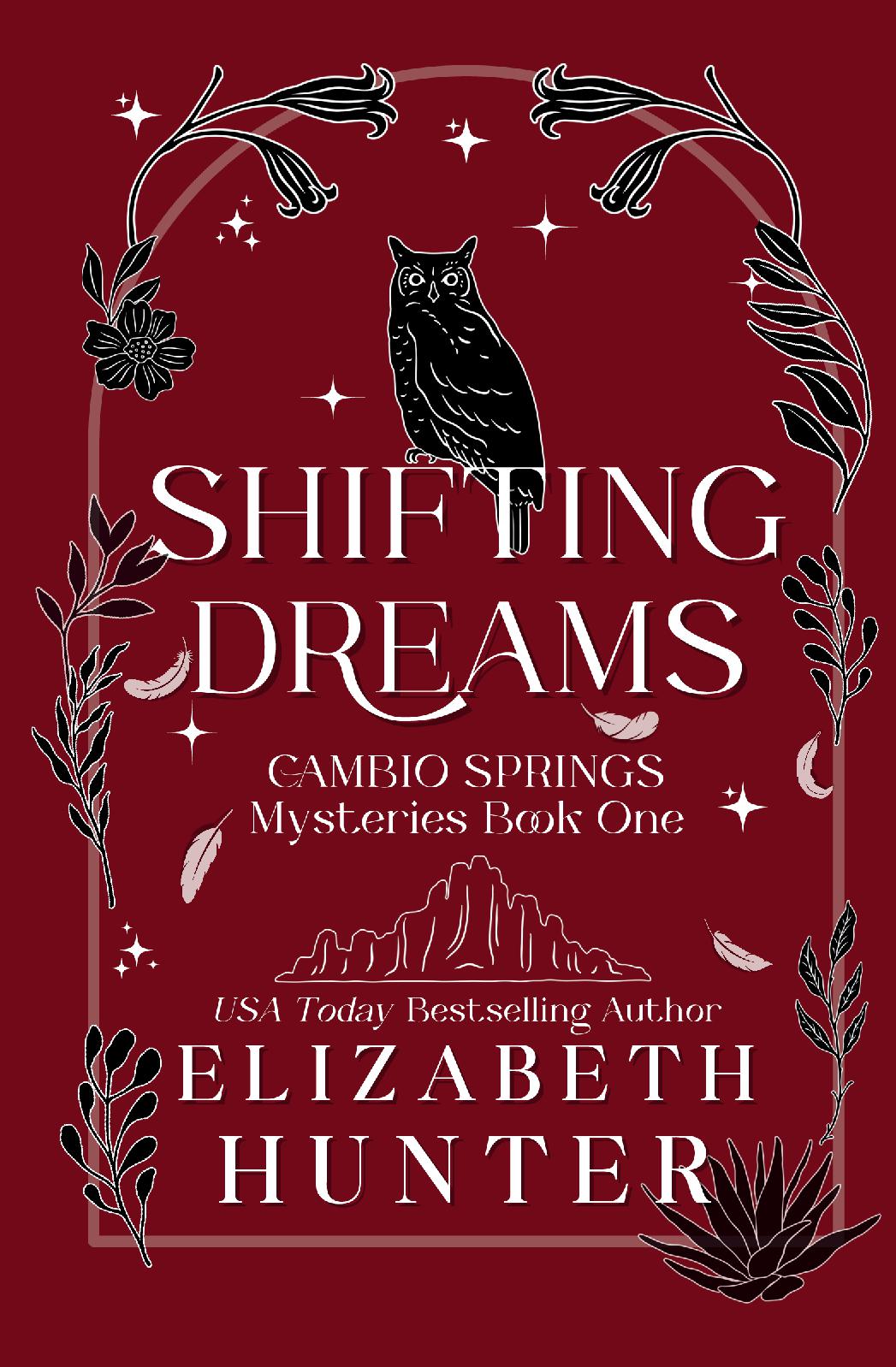 Shifting Dreams: Cambio Springs Book 1