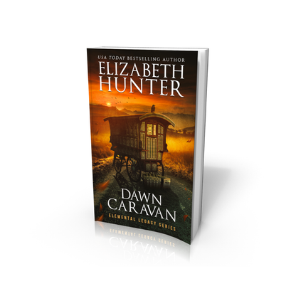 Dawn Caravan: Elemental Legacy Book 4