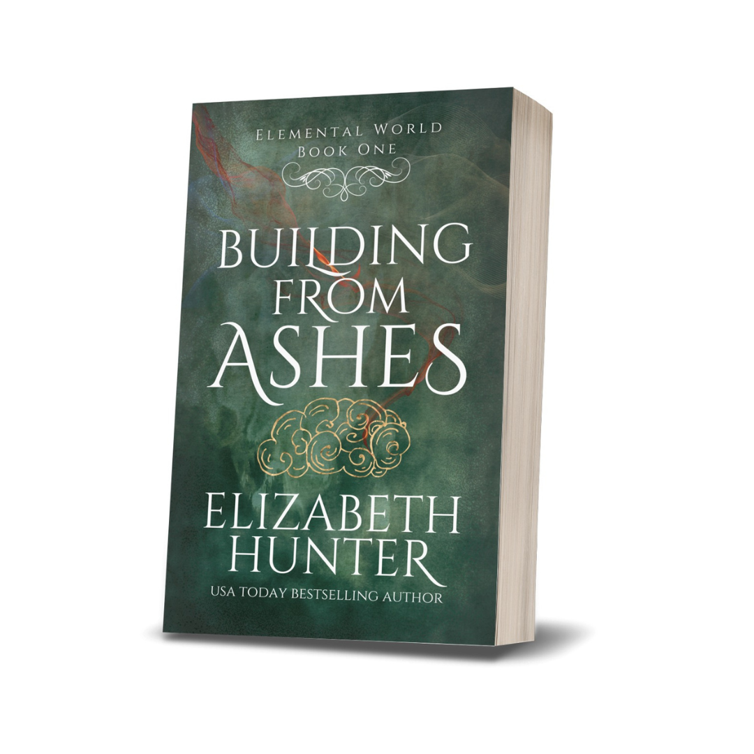 Building From Ashes: Elemental World Book One