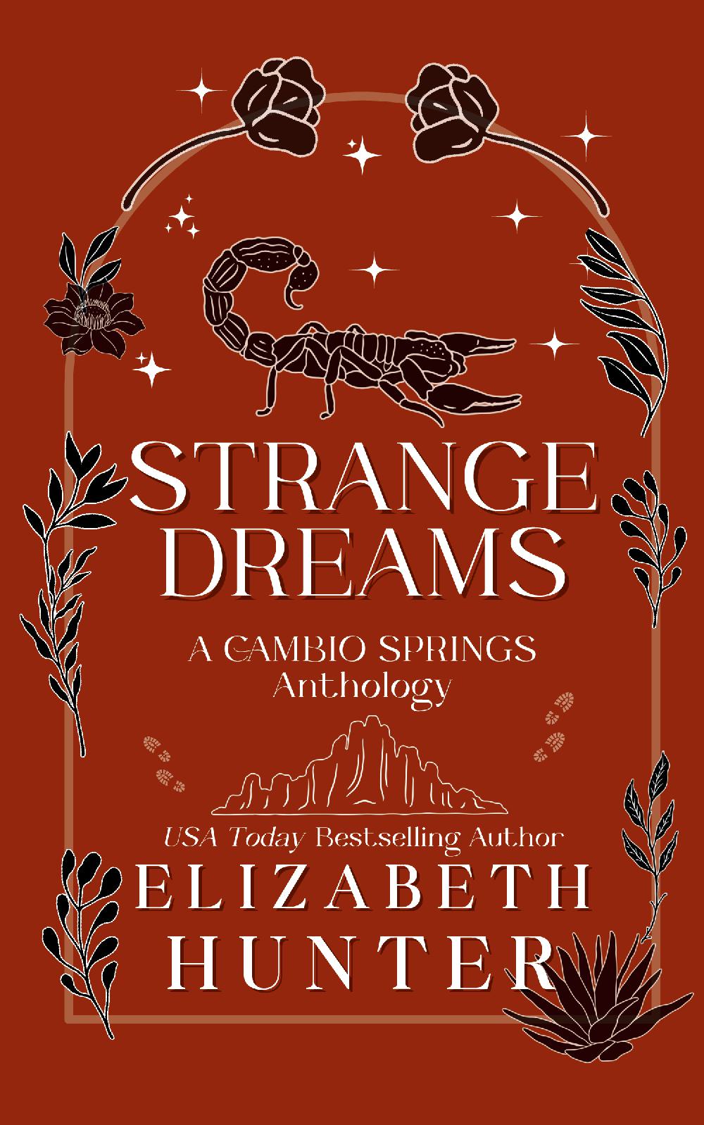 Strange Dreams: A Cambio Springs Anthology