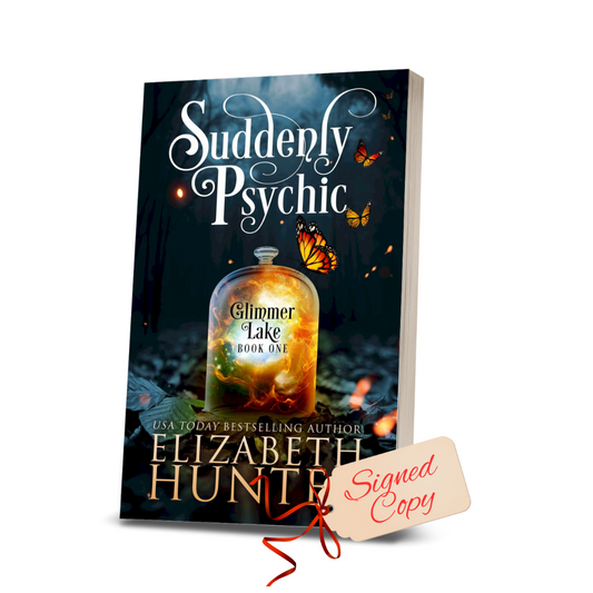 Suddenly Psychic (Glimmer Lake Book 1) - Signed Paperback