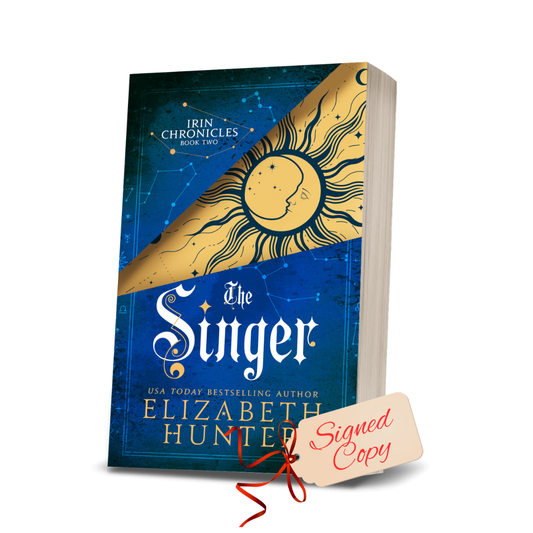 The Singer (Irin Chronicles book 2) - Signed Paperback