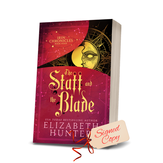 The Staff and The Blade (Irin Chronicles book 4) - Signed Paperback