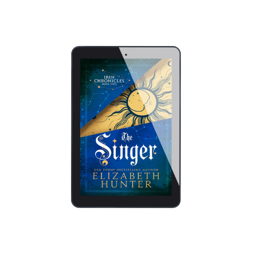 The Singer (Irin Chronicles book 2) E-book