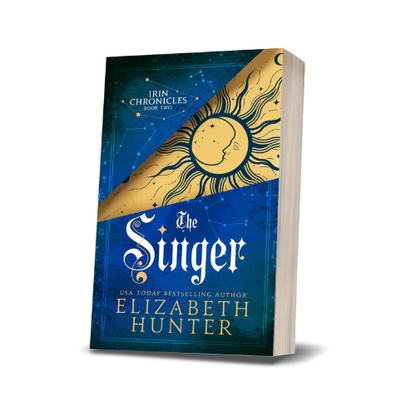 The Singer: Irin Chronicles Book Two